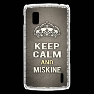 Coque LG Nexus 4 Keep Calm and Miskine Gris