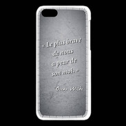 Coque iPhone 5C Brave Noir Citation Oscar Wilde