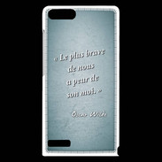 Coque Huawei Ascend G6 Brave Turquoise Citation Oscar Wilde