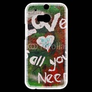 Coque HTC One M8s Love is all you need